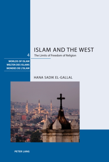 E-knjiga Islam and the West El-Gallal Hana Sadik El-Gallal