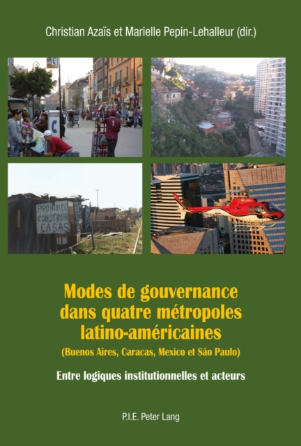 E-kniha Modes de gouvernance dans quatre metropoles latino-americaines (Buenos Aires, Caracas, Mexico et Sao Paulo) Azais Christian Azais
