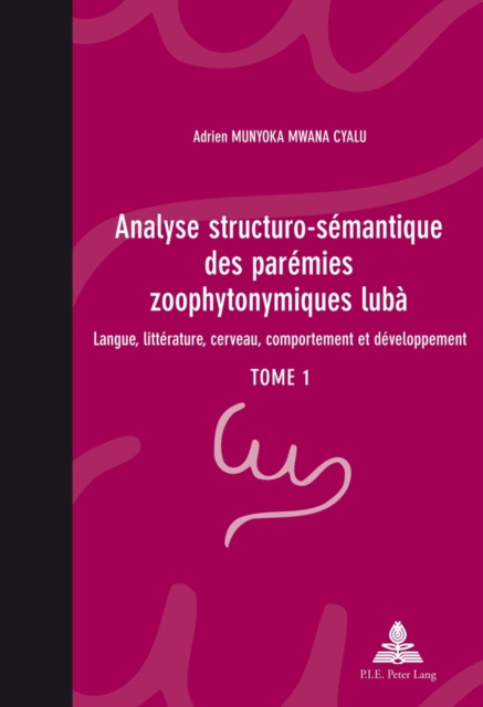 E-kniha Analyse structuro-semantique des paremies zoophytonymiques luba Munyoka Mwana Cyalu Adrien Munyoka Mwana Cyalu