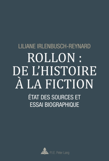 E-kniha Rollon : de l'histoire a la fiction Irlenbusch-Reynard Liliane Irlenbusch-Reynard