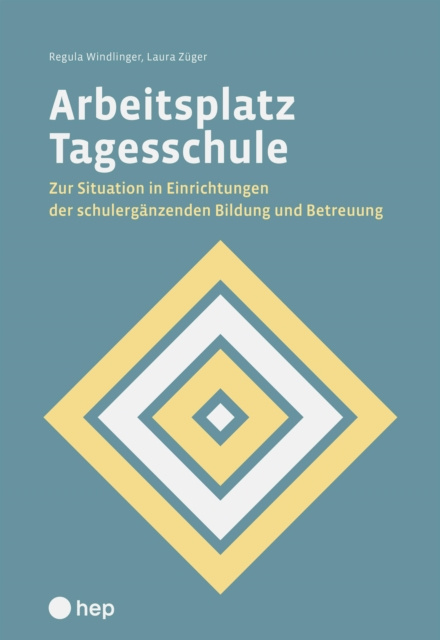 E-knjiga Arbeitsplatz Tagesschule (E-Book) Regula Windlinger