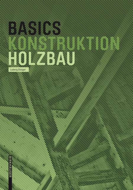 E-book Basics Holzbau Ludwig Steiger
