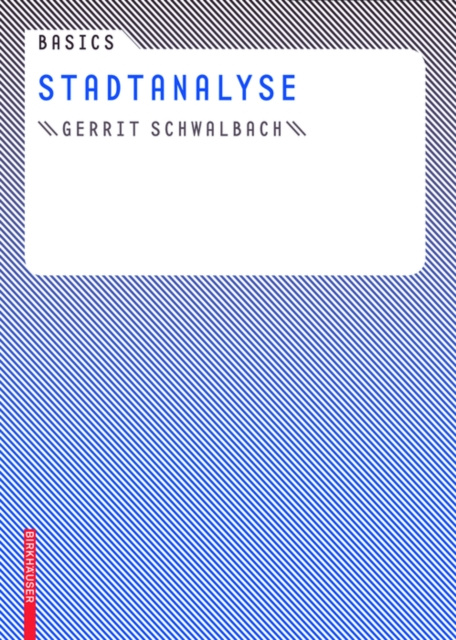 E-kniha Basics Stadtanalyse Gerrit Schwalbach
