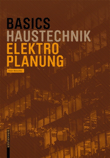 E-kniha Basics Elektroplanung Peter Wotschke