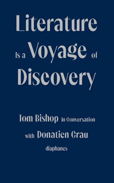 E-kniha Literature Is a Voyage of Discovery Bishop Tom Bishop