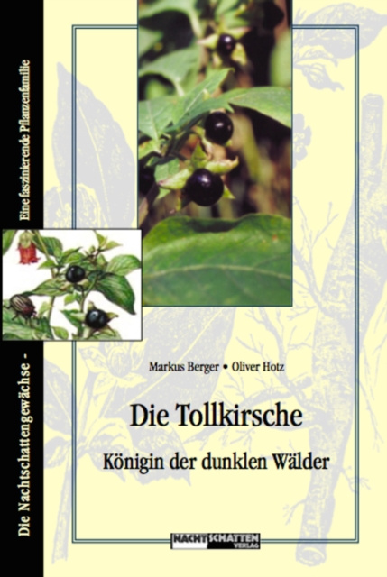E-kniha Die Tollkirsche - Konigin der dunklen Walder Oliver Hotz