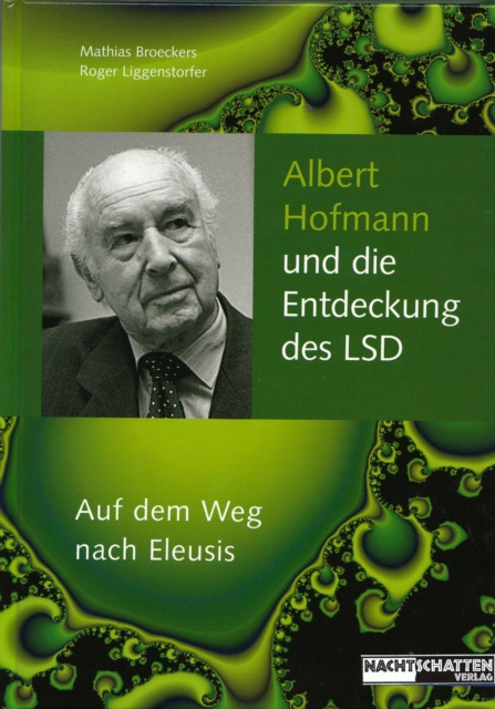 E-kniha Albert Hofmann und die Entdeckung des LSD Roger Liggenstorfer