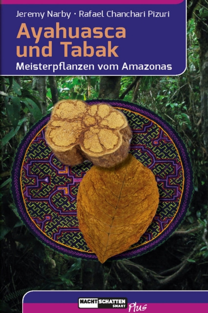 E-book Ayahuasca und Tabak Jeremy Narby