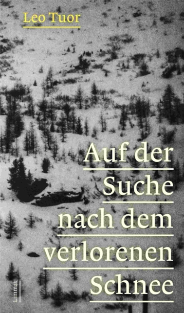 E-kniha Auf der Suche nach dem verlorenen Schnee Leo Tuor