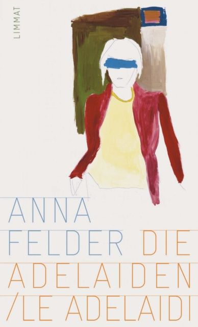 E-knjiga Die Adelaiden Anna Felder