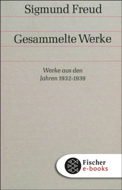 E-knjiga Werke aus den Jahren 1932-1939 Sigmund Freud