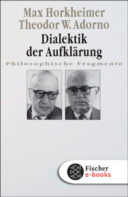 E-kniha Dialektik der Aufklarung Max Horkheimer