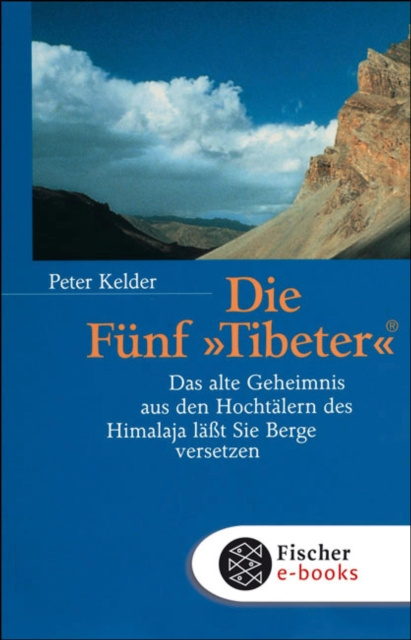 E-kniha Die Funf Tibeter Peter Kelder