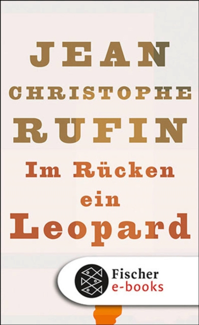 E-kniha Im Rucken ein Leopard Jean-Christophe Rufin