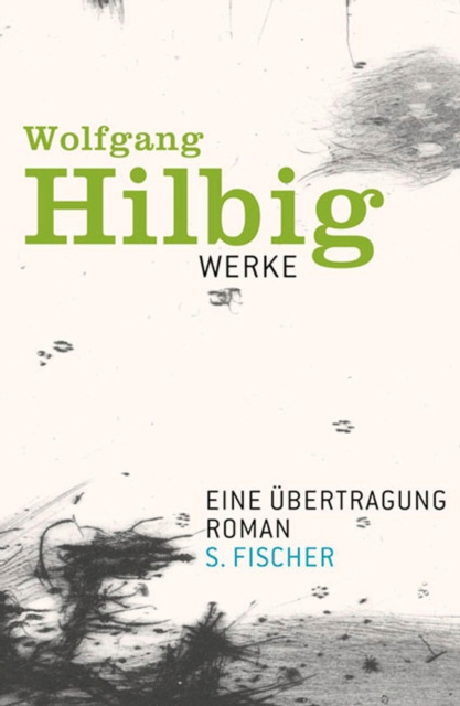 E-kniha Werke, Band 4: Eine Ubertragung Wolfgang Hilbig