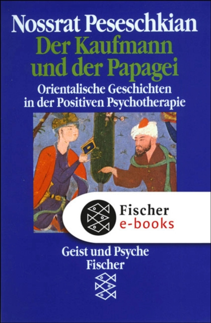 E-kniha Der Kaufmann und der Papagei Nossrat Peseschkian
