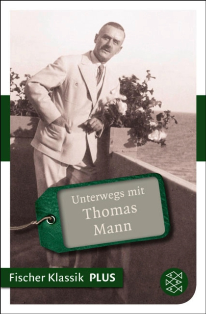 E-book Unterwegs mit Thomas Mann Lisa Bonsel