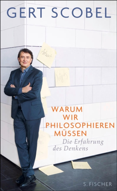 E-kniha Warum wir philosophieren mussen Gert Scobel