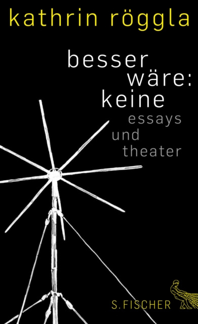 E-book besser ware: keine Kathrin Roggla