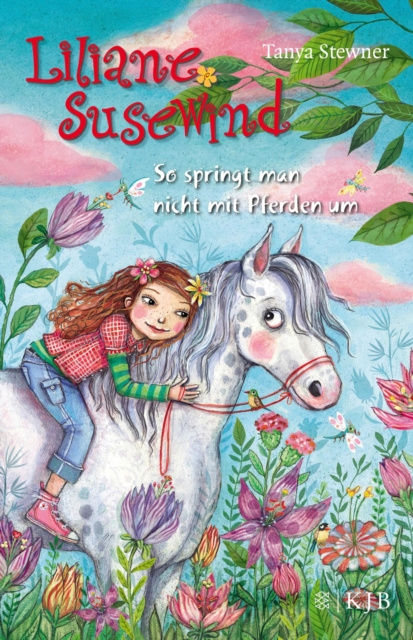 E-kniha Liliane Susewind - So springt man nicht mit Pferden um Tanya Stewner