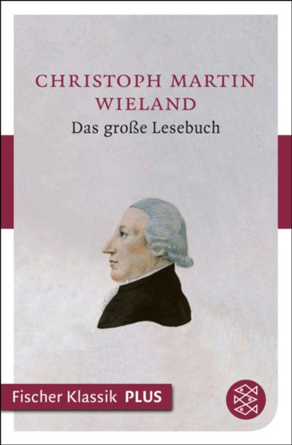 E-knjiga Das groe Lesebuch Christoph Martin Wieland