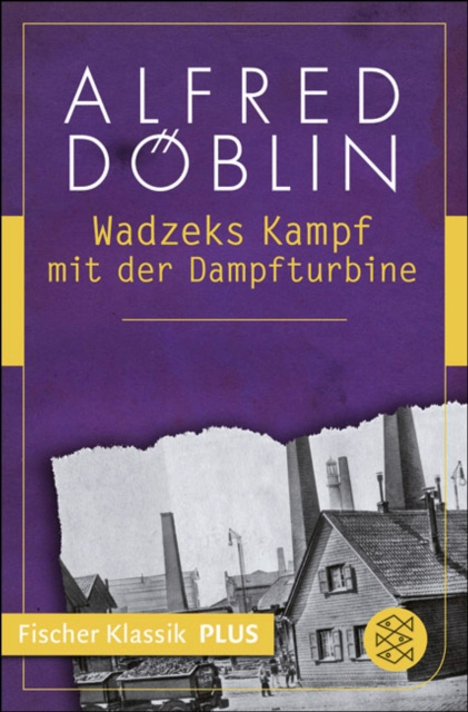 E-kniha Wadzeks Kampf mit der Dampfturbine Alfred Doblin