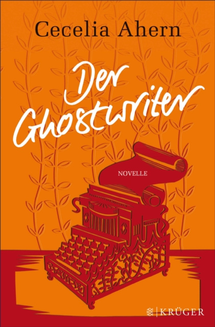 E-knjiga Der Ghostwriter Cecelia Ahern