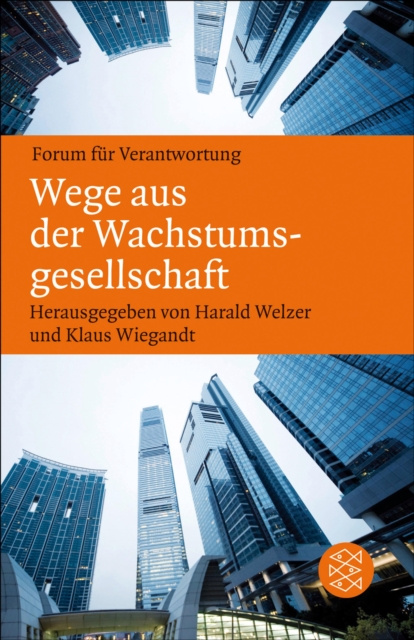 E-kniha Wege aus der Wachstumsgesellschaft Harald Welzer