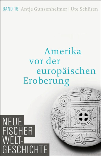 E-kniha Neue Fischer Weltgeschichte. Band 16 Antje Gunsenheimer