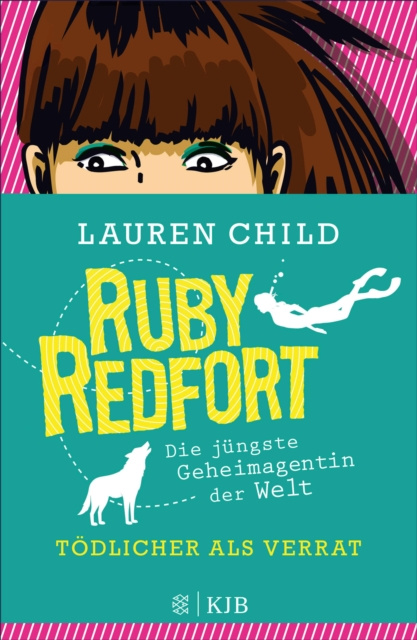 E-kniha Ruby Redfort - Todlicher als Verrat Lauren Child