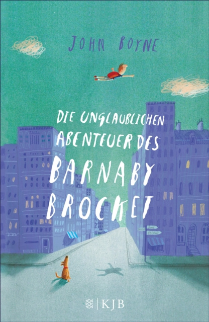 E-kniha Die unglaublichen Abenteuer des Barnaby Brocket John Boyne