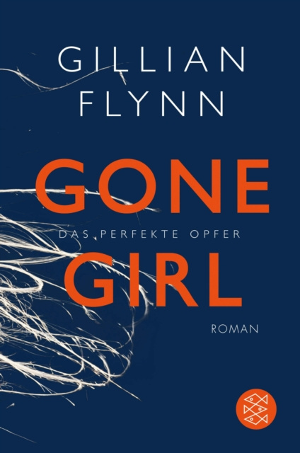 E-book Gone Girl - Das perfekte Opfer Gillian Flynn