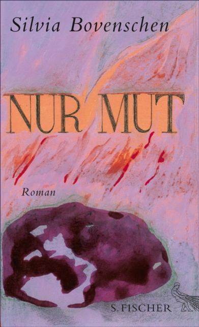 E-Book Nur Mut Silvia Bovenschen