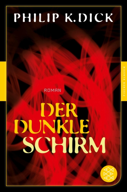 E-book Der dunkle Schirm Philip K. Dick