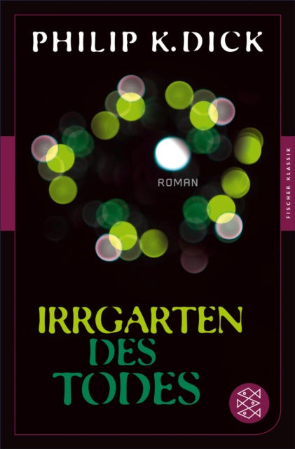 E-Book Irrgarten des Todes Philip K. Dick