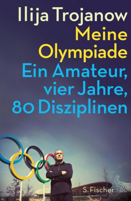 E-kniha Meine Olympiade Ilija Trojanow