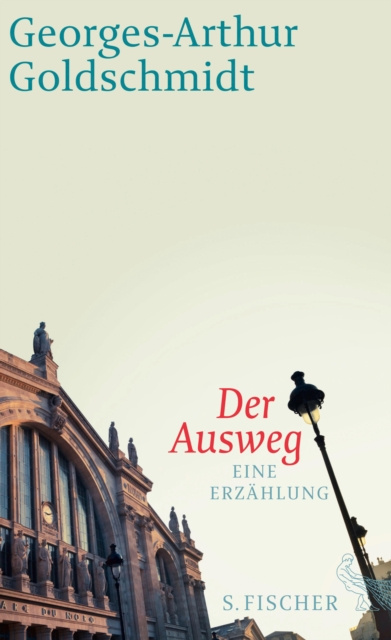 E-knjiga Der Ausweg Georges-Arthur Goldschmidt