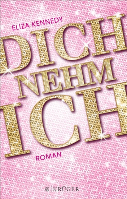 E-knjiga Dich nehm ich Eliza Kennedy
