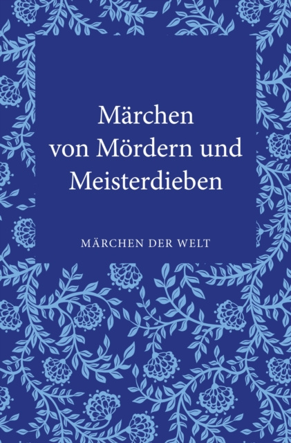 E-kniha Marchen von Mordern und Meisterdieben Volker Ladenthin