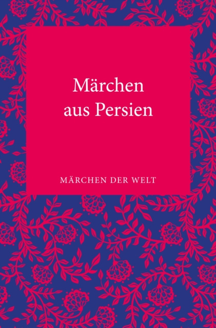 E-book Marchen aus Persien Inge Hoepfner