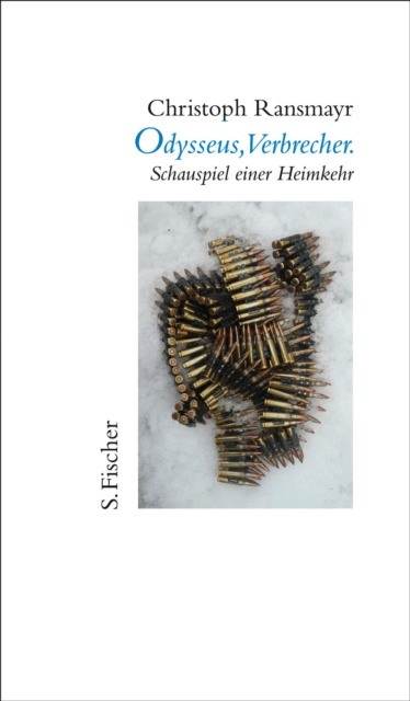 E-Book Odysseus, Verbrecher. Christoph Ransmayr