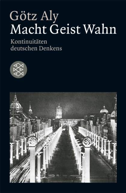 E-book Macht Geist Wahn Gotz Aly