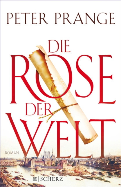 E-book Die Rose der Welt Peter Prange