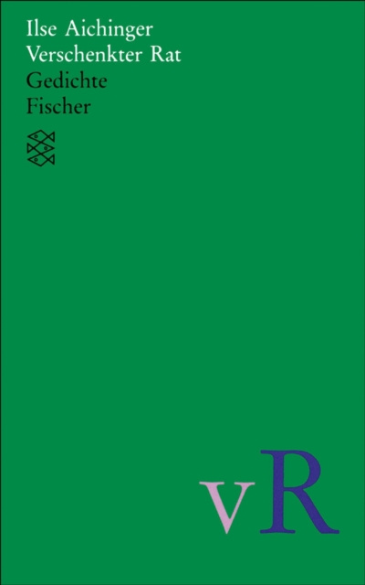 E-Book Verschenkter Rat Ilse Aichinger