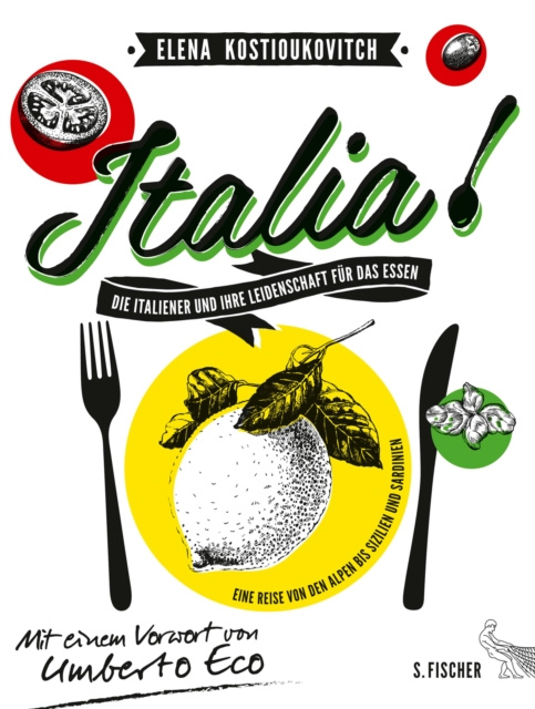 E-kniha Italia! Die Italiener und ihre Leidenschaft fur das Essen Elena Kostioukovitch