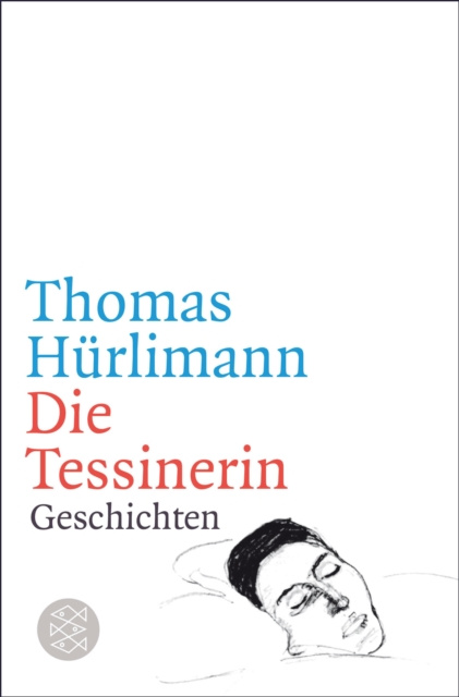 E-book Die Tessinerin Thomas Hurlimann