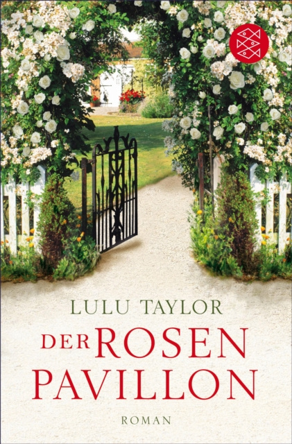 E-Book Der Rosenpavillon Lulu Taylor