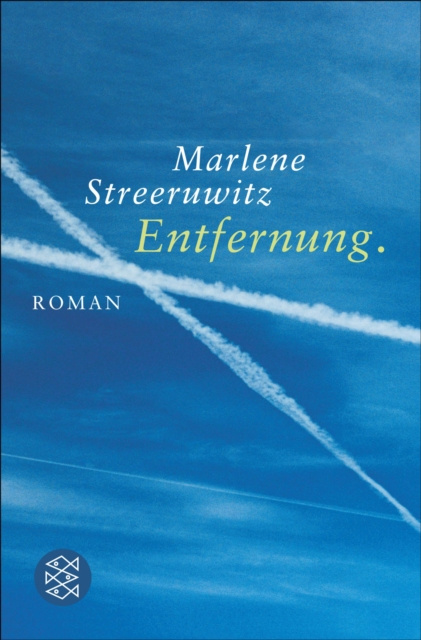 E-knjiga Entfernung. Marlene Streeruwitz