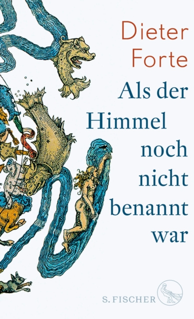 E-kniha Als der Himmel noch nicht benannt war Dieter Forte