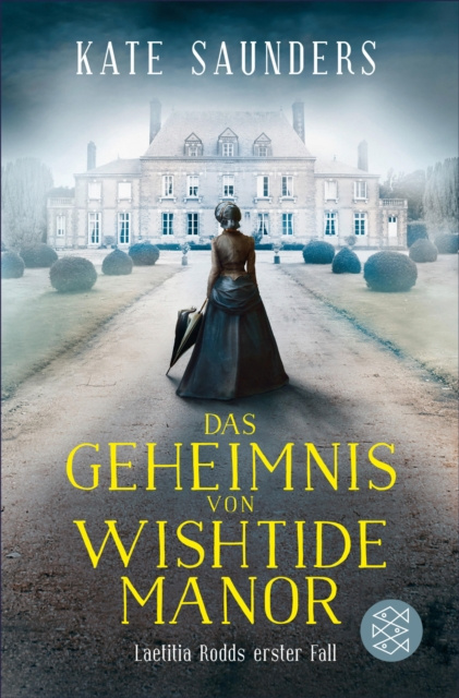 E-kniha Das Geheimnis von Wishtide Manor Kate Saunders